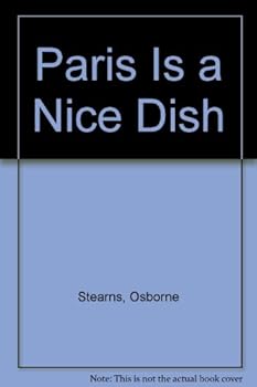 Hardcover Paris Is a Nice Dish Book
