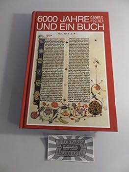 Hardcover 6000 Jahre und ein Buch [German] Book