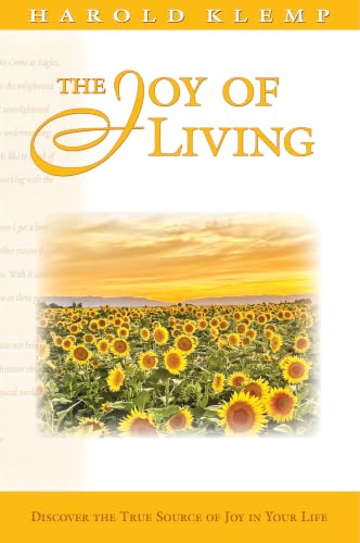 The Joy of Living (Mahanta Transcripts Book 19)