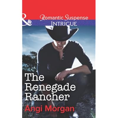 The Renegade Rancher