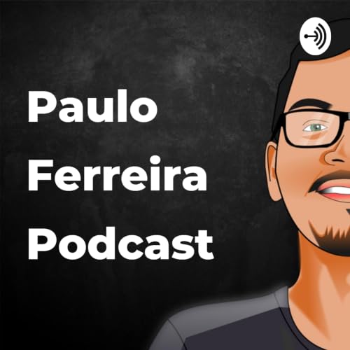 『Paulo Ferreira Podcast』のカバーアート