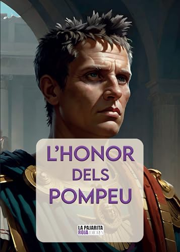 L'Honor dels Pompeu (Catalan Edition)