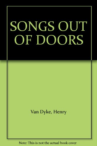 SONGS OUT OF DOORS B000JPQ4CY Book Cover
