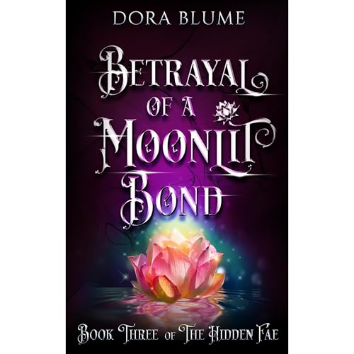 Betrayal of a Moonlit Bond Audiolibro Por Dora Blume arte de portada