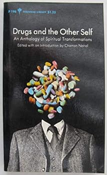 Unknown Binding Drugs and the Other Self, An Anthology of Sprirtual Transformations Book