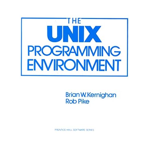 The Unix Programming Environment (Prentice-Hall Software Series) Cover