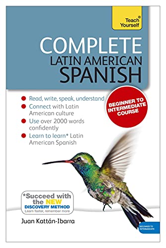 Complete Latin American Spanish Beginner to Intermediate Course Complete Latin American Spanish Beginner to Intermediate Course