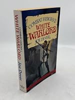 White Warlord (Combat Heroes, #1.2) 0425105636 Book Cover