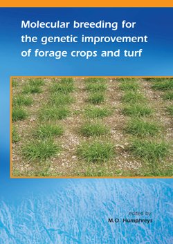 Molecular Breeding For The Genetic Improvement Of Forage Crops And Turf (Pb 2005)