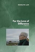 For the Love of Difference: Husband, look at what we've made! 1655370405 Book Cover