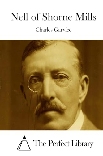 Nell of Shorne Mills 1511698551 Book Cover