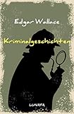  Kriminalgeschichten (Edgar-Wallace-Reihe)