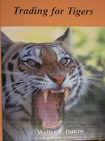 Trading for Tigers: High Probability Trading Tactics for Stocks, Futures & Options 0966945905 Book Cover