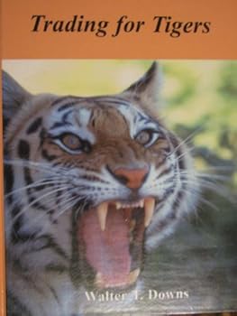 Hardcover Trading for Tigers: High Probability Trading Tactics for Stocks, Futures & Options Book