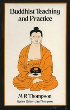 Paperback Buddhist Teaching and Practice (The "Belief and Practice" Series) Book