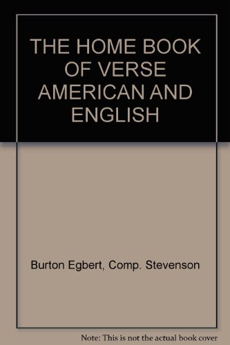The Home Book of Verse: American and English B000R4QDRI Book Cover