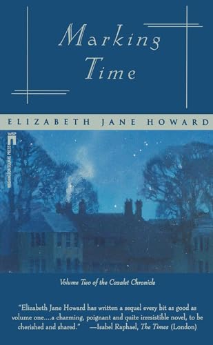 Marking Time (The Cazalet Chronicle Series)