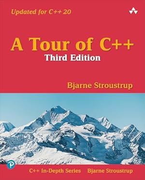 Tour of C++, A (C++ In-Depth Series)
