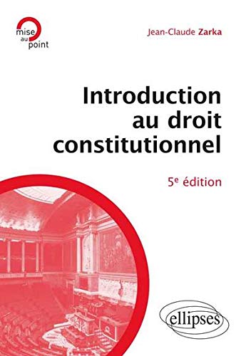 Introduction au Droit Constitutionnel