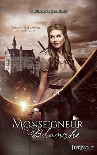 Télécharger Monseigneur Blanche Livre eBook France