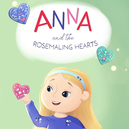 Anna and the Rosemaling Hearts by Wendy Jangaard Jensen episode artwork