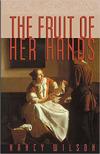The Fruit of Her Hands: Respect and the Christian Woman (Family) book cover
