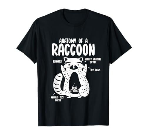 Cadeaux pour amoureux des animaux raton laveur - Anatomie drôle d'un raton laveur T-Shirt