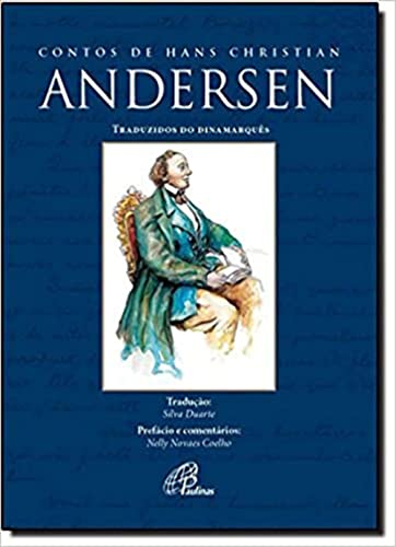 Contos de Hans Christian Andersen: Traduzidos do dinamarquês