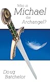 Who is Michael the Archangel