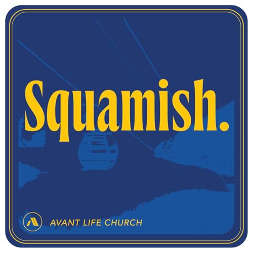 『Avant Life Church | Squamish』のカバーアート