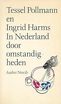 Paperback In Nederland door omstandigheden [Dutch] Book