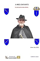 A Mes Enfants 1508647747 Book Cover