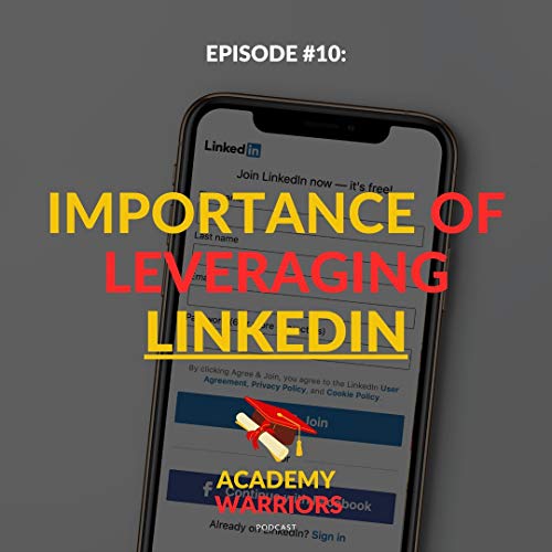 S1E10 - The Importance of Leveraging LinkedIn