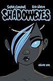 Shadoweyes: Volume One