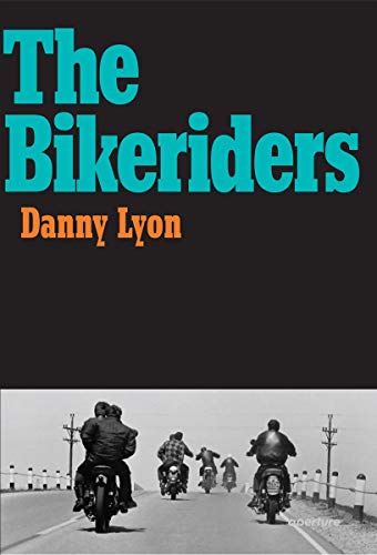 Télécharger Danny lyon the bikeriders /anglais PDF