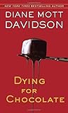  Dying for Chocolate (Goldy Culinary Mysteries, Book 2) by Diane Mott Davidson (1993-11-01)