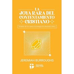 La Joya Rara del Contentamiento Cristiano Audiolibro Por Teologia para Vivir Editorial, Jeremiah Burroughs, James Davison arte de portada
