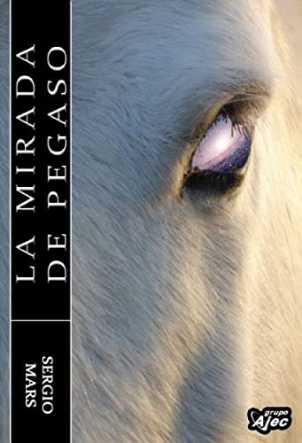  MIRADA DE PEGASO, LA