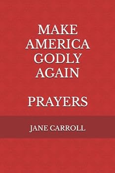 Paperback MAKE AMERICA GODLY AGAIN PRAYERS Book