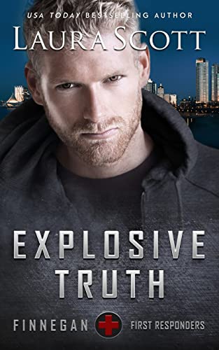 Explosive Truth: A Christian Romantic Suspense (Finnegan First Responders)