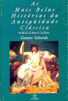 Die schönsten Sagen des klassischen Altertums #3 - Book #3 of the Die schönsten Sagen des klassischen Altertums