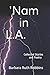 'Nam in L.A.: Collected Stories and Poetry