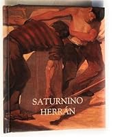Saturnino Herrán 9701820118 Book Cover