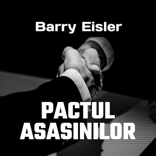 Pactul asasinilor Audiolibro Por Barry Eisler, Mihai-Dan Pavelescu - translator arte de portada