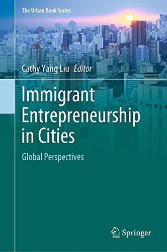 Buy Immigrant Entrepreneurship in Cities — BookShops.in