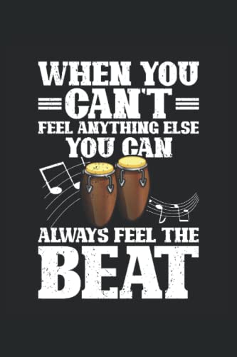  Conga Drum Notebook: Conga Drum Saying Notebook Gift Idea For Conga Drum Lovers