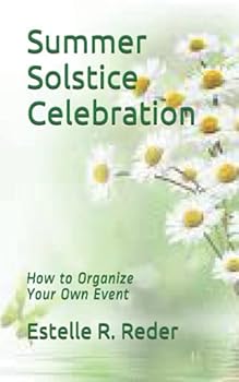 Paperback Summer Solstice Celebration: How to Organize Your Own Event Book