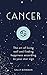 Cancer: The Art of Living Well and Finding Happiness According to Your Star Sign