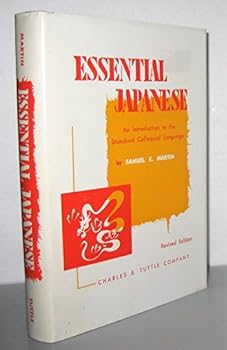Hardcover Essential Japanese: An Introduction to the Standard Colloquial Language Book