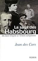 La saga des Habsbourg 2262026920 Book Cover